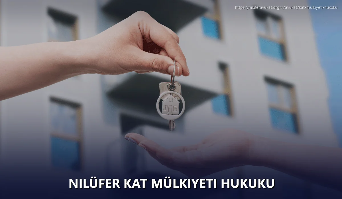 Nilüfer Kat Mülkiyeti Hukuku